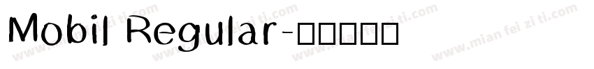 Mobil Regular字体转换